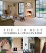The 100 Best Interiors  Houses in Wood