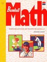 Baseballmath Grandslam Activities and Projects for Grades 48
