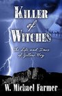Killer of Witches The Life and Times of Yellow Boy Mescalero Apache