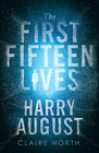 The First Fifteen Lives of Harry August