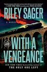 With a Vengeance A Novel