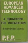 European advanced technology A programme for integration