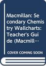 Macmillan Secondary Chemistry Wallcharts Teacher's Guide