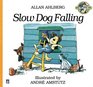 Storytime Giants Slow Dog Falling