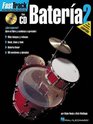 FastTrack Drum Method  Spanish Edition Book 2