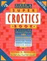 Simon  Schuster's Super Crostics Book  A Dazzling Collection of 185 Vintage Crostics Selected from America's Premier Crostics Series