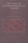 The Rise of Anthropological Theory A History of Theories of Culture
