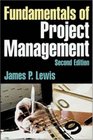 Fundamentals of Project Management Developing Core Competencies to Help Outperform the Competition