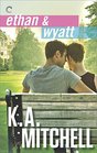 Ethan  Wyatt Getting Him Back / Boyfriend Material / Relationship Status