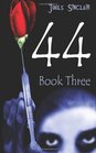 44 Book Three (Volume 3)