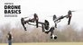 The Complete Guide to Drones whatever your budget