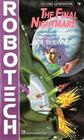 The Final Nightmare  (Robotech, No 9)