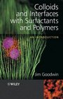 Colloids and Interfaces with Surfactants and Polymers An Introduction