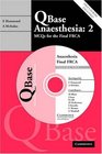 QBase Anaesthesia Volume 2