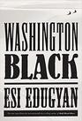 Washington Black A novel