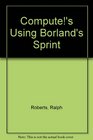 Compute's Using Borland's Sprint