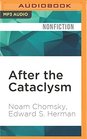After the Cataclysm The Political Economy of Human Rights Volume II