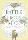 The Battle between the Frogs and the Mice A Tiny Homeric Epic