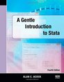 A Gentle Introduction to Stata Fourth Edition