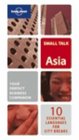 Small Talk Asia 10 Essential Languages for City Breaks  Business Travel