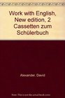 Work with English New edition 2 Cassetten zum Schlerbuch