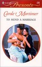 To Mend A Marriage (Harlequin Presents, No 2152)