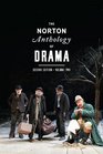 The Norton Anthology of Drama (Second Edition)  (Vol. 2)
