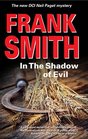 In The Shadow of Evil (DCI Neil Paget Mysteries)