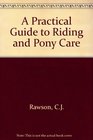 Prac Guide to Riding and Pony Care