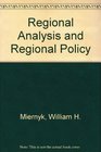 Regional Analysis and Regional Policy