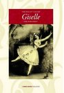 The Ballet Called Giselle