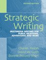 Strategic Writing Multimedia Writing for Public Relations Advertising and More