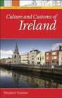 Culture and Customs of Ireland (Culture and Customs of Europe)