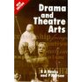 Drama and Theatre Arts