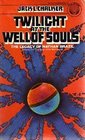 Twilight at the Well of Souls (Well of Souls, Bk 5)