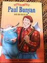 Paul Bunyan and His Blue Ox