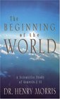 The Beginning of the World A Scientific Study of Genesis 111