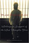 The Last Pentacle of the Sun : Writings in Support of the West Memphis 3