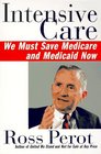 Intensive Care We Must Save Medicare and Medicaid Now