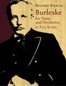 Burleske for Piano and Orchestra in Full Score