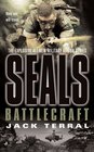 Battlecraft (Seals, Bk 3)