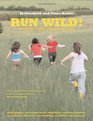 Run Wild Outdoor Games and Adventures