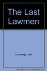 The Last Lawmen
