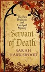 Servant of Death (Bradecote and Catchpoll, Bk 1)