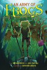 An Army of Frogs A Kulipari Novel