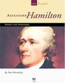 Alexander Hamilton Soldier and Statesman
