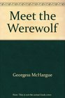 Meet the Werewolf