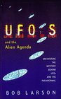UFO's and the Alien Agenda