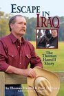 Escape in Iraq The Thomas Hamill Story