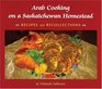 Arab Cooking on Saskatchewan Homesteads Recipes And Recollection